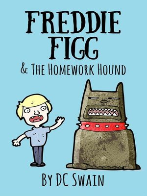 cover image of Freddie Figg & the Homework Hound